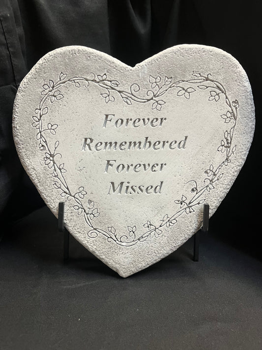Forever remembered forever missed heart sympathy stone