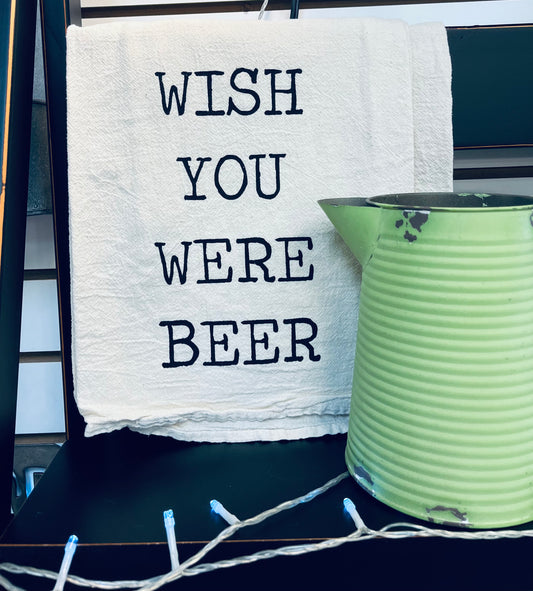Wish you were beer towel